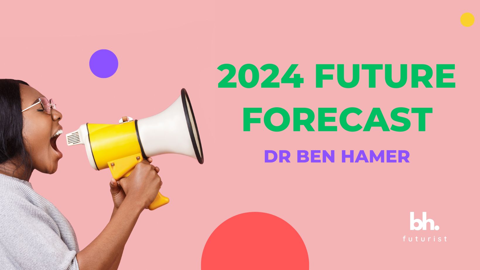 2024 Future Forecast